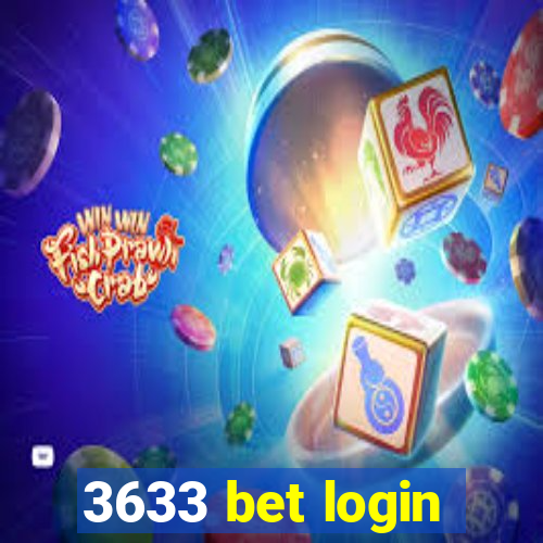 3633 bet login